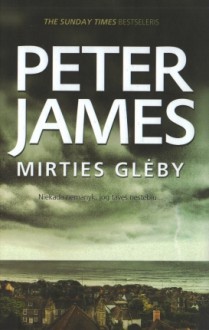 Mirties glėby - Peter James, Bronius Bružas