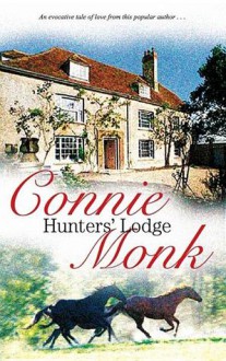 Hunters' Lodge - Connie Monk