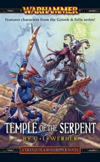Temple of the Serpent - C.L. Werner