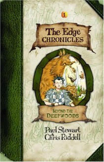 Beyond the Deepwoods - Paul Stewart, Chris Riddell