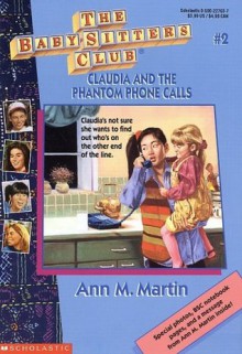 Claudia and the Phantom Phone Calls - Ann M. Martin