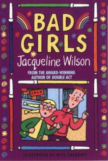 Bad Girls - Jacqueline Wilson