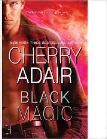 Black Magic - Cherry Adair