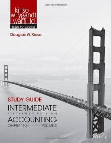 Intermediate Accounting, Study Guide Volume 2 - Donald E. Kieso, Jerry J. Weygandt, Terry D Warfield