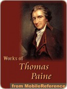 Works of Thomas Paine - Thomas Paine