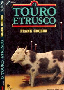 O Touro Etrusco - Frank Gruber