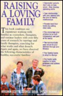 Raising a Loving Family - Virginia Scott