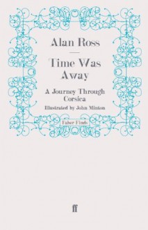 Time Was Away - Alan Ross