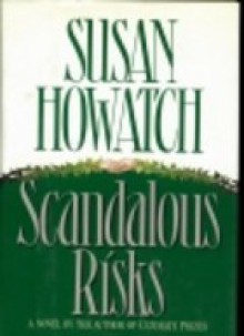 Scandalous Risks - Susan Howatch