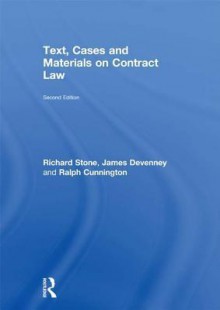 Text, Cases and Materials on Contract Law - Richard Stone