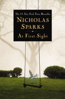 At First Sight - Nicholas Sparks