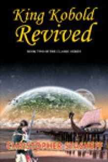 King Kobold Revived - Christopher Stasheff