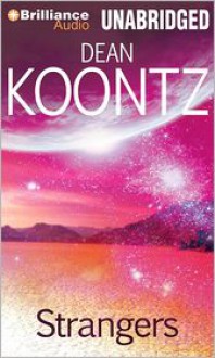 Strangers (Audiocd) - Dick Hill, Dean Koontz