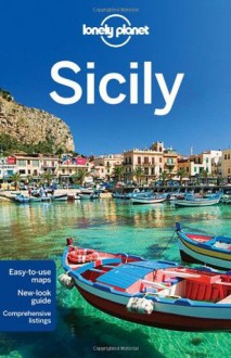 Lonely Planet Sicily - Gregor Clark