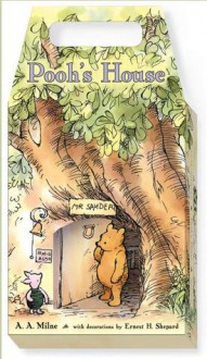 Pooh's House - Ernest H. Shepard, A.A. Milne