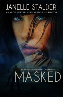 Masked (New World Series) - Janelle Stalder