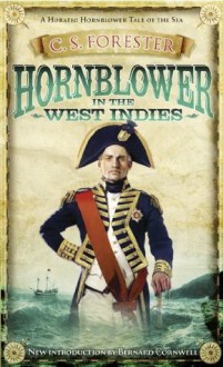 Hornblower in the West Indies - C. S. Forester