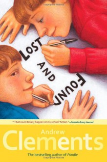 Lost and Found - Andrew Clements, Mark Elliott