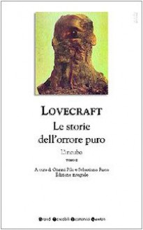 Le storie dell'orrore puro. L'incubo - H.P. Lovecraft, Gianni Pilo, Sebastiano Fusco