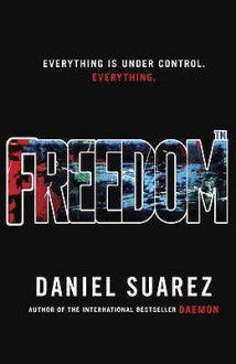 Freedom (TM) - Daniel Suarez