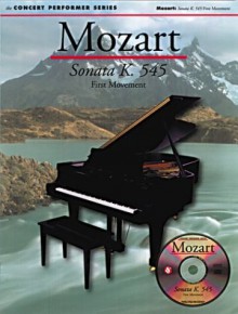 Mozart: Sonata K. 545 (The Concert Performer Series) - Peter Pickow