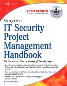 Syngress IT Security Project Management Handbook - Susan Snedaker