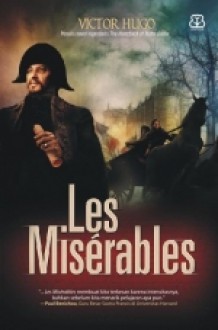 Les Misérables - Victor Hugo, Anton Kurnia