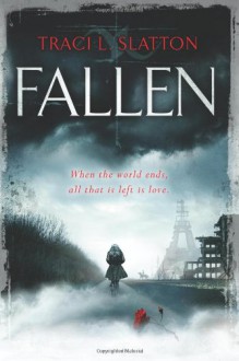 Fallen - Traci L. Slatton