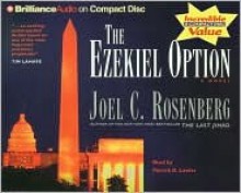 The Ezekiel Option - Joel C. Rosenberg, Patrick G. Lawlor