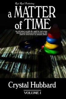 A Matter of Time - Crystal Hubbard