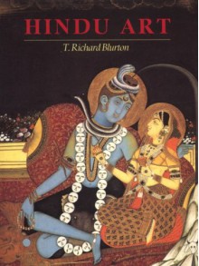 Hindu Art - T. Richard Blurton