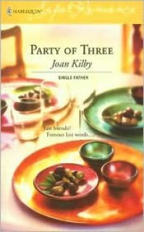 Party of Three - Joan Kilby