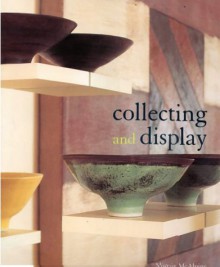 Collecting And Display - Alistair McAlpine, Cathy Giangrande