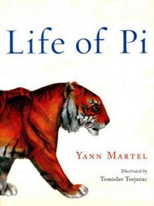 Life of Pi (Illustrated): Deluxe Illustrated Edition - Yann Martel