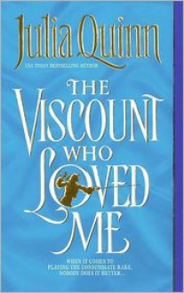 The Viscount Who Loved Me (Bridgertons #2) - Julia Quinn