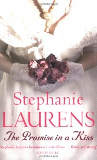 The Promise in a Kiss (Bar Cynster) - Stephanie Laurens