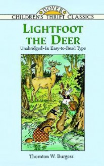 Lightfoot the Deer - Thornton W. Burgess, Children's Dover Thrift, Harrison Cady