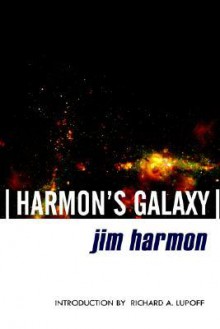 Harmon's Galaxy - Jim Harmon