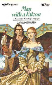 Man with a Falcon (Masquerade) - Caroline Martin