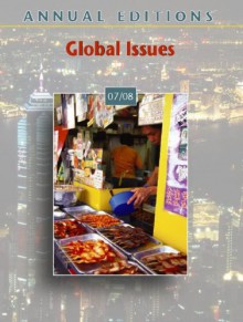 Annual Editions: Global Issues 07/08 (Annual Editions : Global Issues) - Robert M Jackson