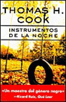 Instrumentos De LA Noche - Thomas H. Cook, Albert Magnet