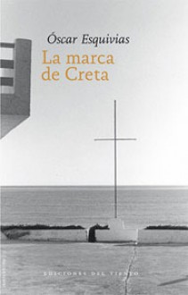 La marca de Creta - Óscar Esquivias