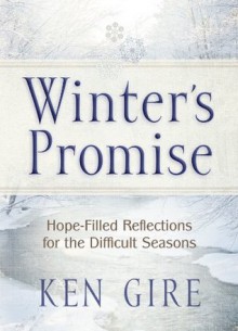 Winter's Promise - Ken Gire