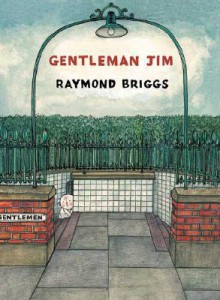 Gentleman Jim - Raymond Briggs, Seth