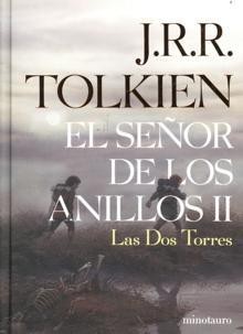 Las Dos Torres (The Lord of the Rings #2) - J.R.R. Tolkien