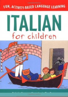 Italian for Children (Book & CD) (Language for Children) - Catherine Bruzzone