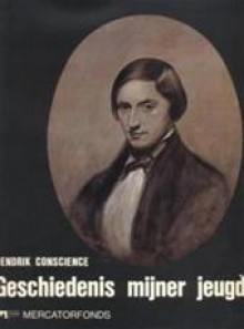 Geschiedenis mijner jeugd gevolgd door het onuitg. werk Lucifer ou Satan converti - Hendrik Conscience, Marnix Gijsen