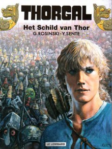 Het schild van Thor (Thorgal, #31) - Grzegorz Rosiński, Yves Sente