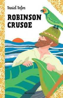 Robinson Crusoe - Daniel Defoe