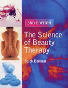 Science Of Beauty Therapy - Ruth Bennett